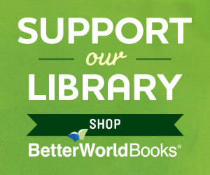 Support our library - shop at Better World Books